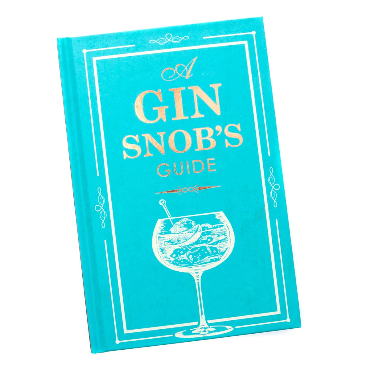 A Gin Snobs Guide Book 3 A Gin Snobs Guide Book