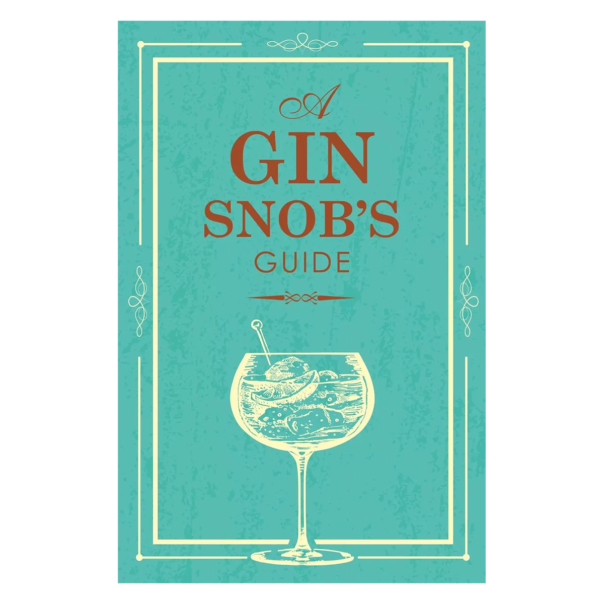 A Gin Snobs Guide Book 7 A Gin Snobs Guide Book - Image 5