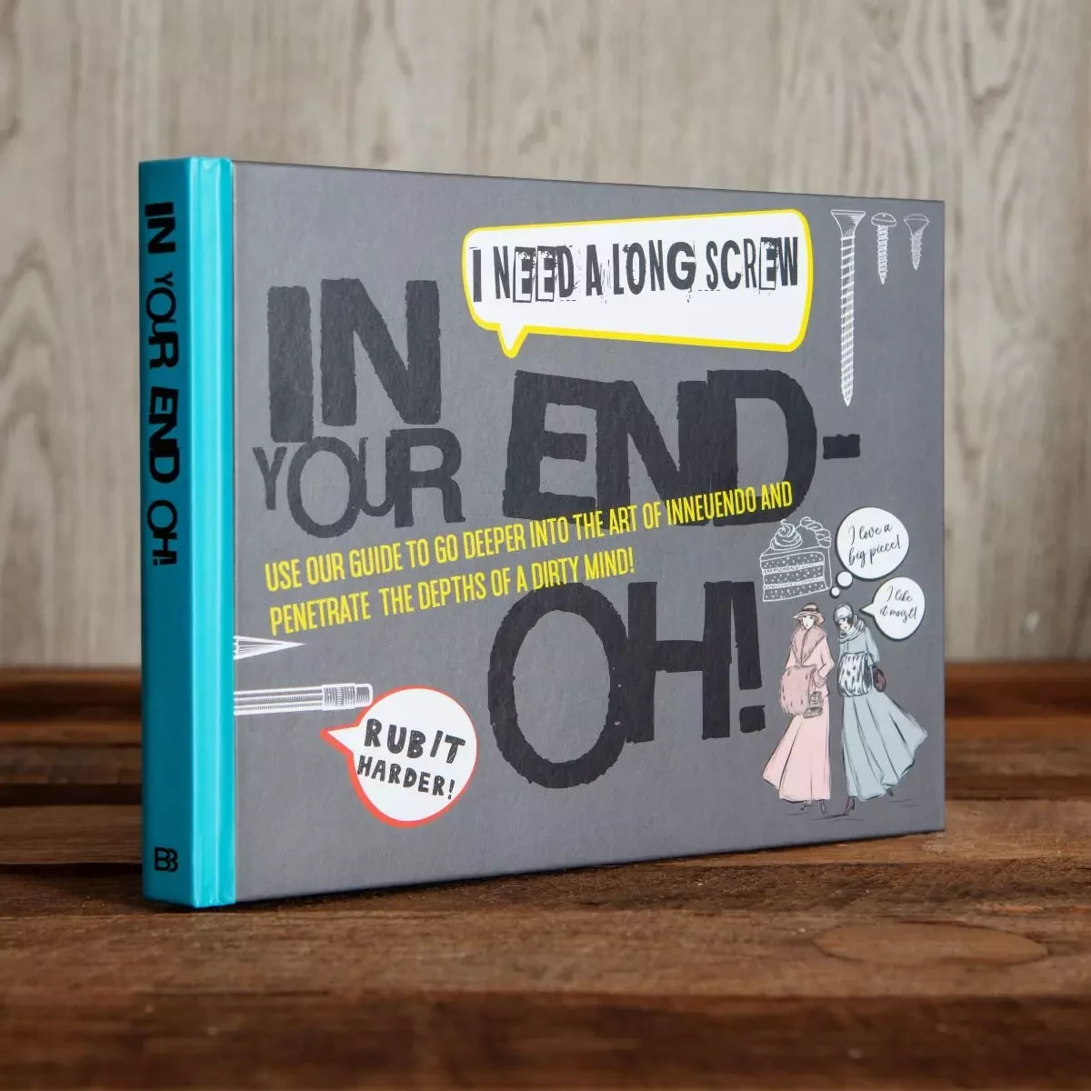 In Your End Oh - Innuendo Book 3 In Your End Oh - Innuendo Book
