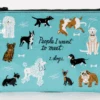 Zipper Pouch - People To Meet: Dogs 1 Zipper Pouch - People To Meet: Dogs -Toy Sale Store QA265