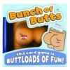 Bunch Of Butts Card Game 2 Bunch Of Butts Card Game -Toy Sale Store VR BOBUTTS 1