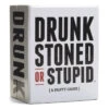 Drunk Stoned Or Stupid -Toy Sale Store drunk stoned or stupid 1